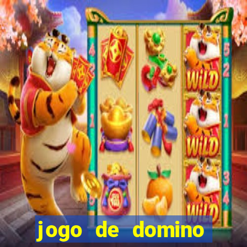 jogo de domino valendo dinheiro real